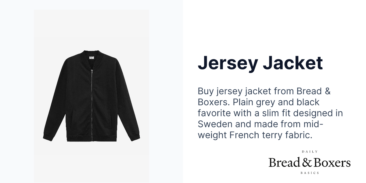 Jersey Jacket | Bread & Boxers